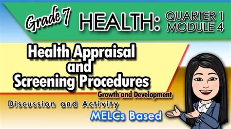 Quarter 1 Module 4: Health Appraisal and Screening Procedures.
